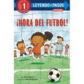 ¡Hora del Fútbol! (Soccer Time! Spanish Edition)