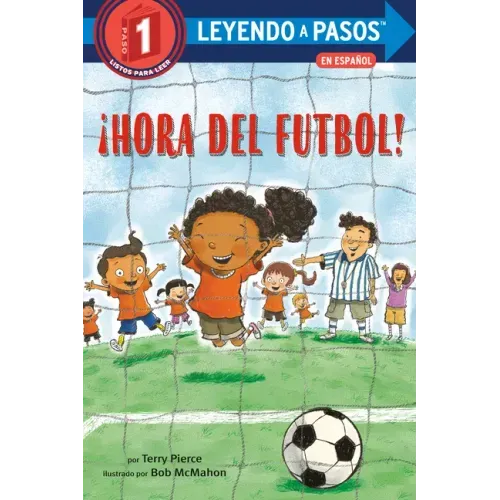 ¡Hora del Fútbol! (Soccer Time! Spanish Edition)