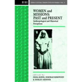 Women and Missions: Past and Present: Anthropological and Historical Perceptions