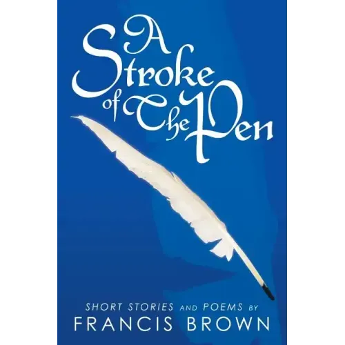 A Stroke of the Pen