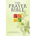 The Prayer Bible: A Modern Translation