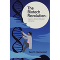 The Biotech Revolution: Impact on Science Education in America
