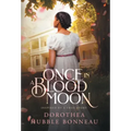 Once in a Blood Moon