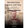 Recollections Grave and Gay