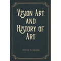Vision Art and History of Art