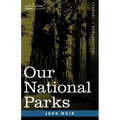 Our National Parks