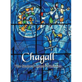 Chagall: The Stained Glass Windows