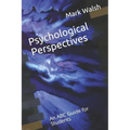 Psychological Perspectives: An ABC Guide for Students