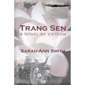 Trang Sen: A Novel of Vietnam