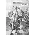 Kanji Alchemy I: A Strategy for Reading Japanese Characters