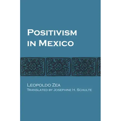 Positivism in Mexico