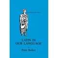 Latin in Our Language