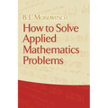 How to Solve Applied Mathematics Problems