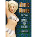 Atomic Blonde: The Films of Mamie Van Doren