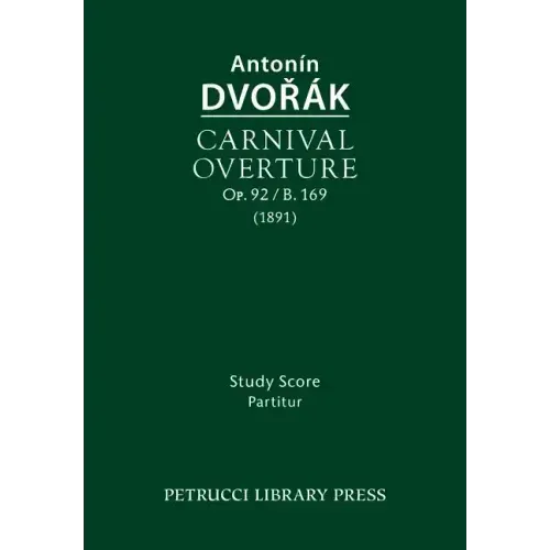 Carnival Overture, Op.92 / B.169: Study score