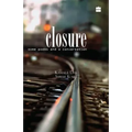 Closure - Some Poems and A Conversation