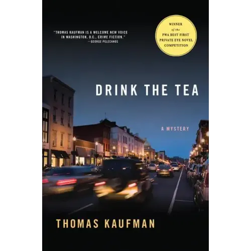 Drink the Tea: A Mystery