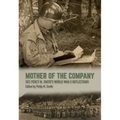Mother of the Company: Sgt. Percy M. Smith's World War II Reflections