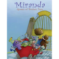 Miranda, Queen of Broken Toys