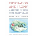 Exploration and Irony in Studies of Siam Over Forty Years