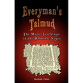 Everyman's Talmud: The Major Teachings of the Rabbinic Sages