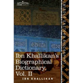 Ibn Khallikan's Biographical Dictionary, Volume II