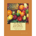 The No-Diet Food Plan for Kids and Teens: Healthy Weight Loss for Kids
