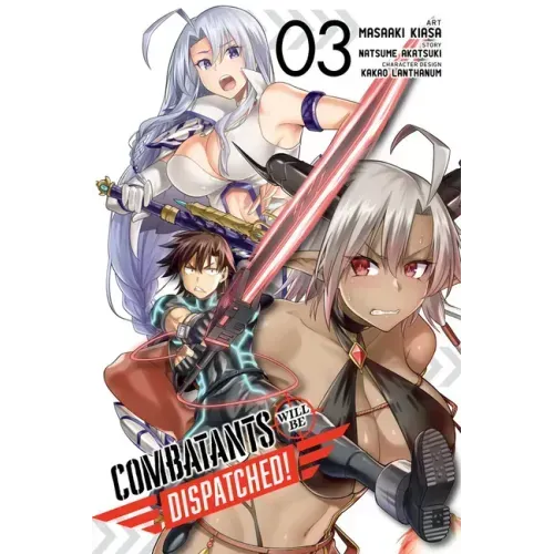 Combatants Will Be Dispatched!, Vol. 3 (Manga): Volume 3
