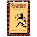 Old Grandfather Teaches a Lesson: Mimbres Children Learn Respect