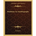 Madeleine an Autobiography