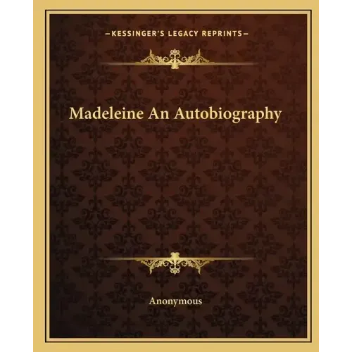 Madeleine an Autobiography