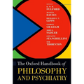 The Oxford Handbook of Philosophy and Psychiatry