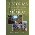 Historias de un pueblo mágico y orífico de México