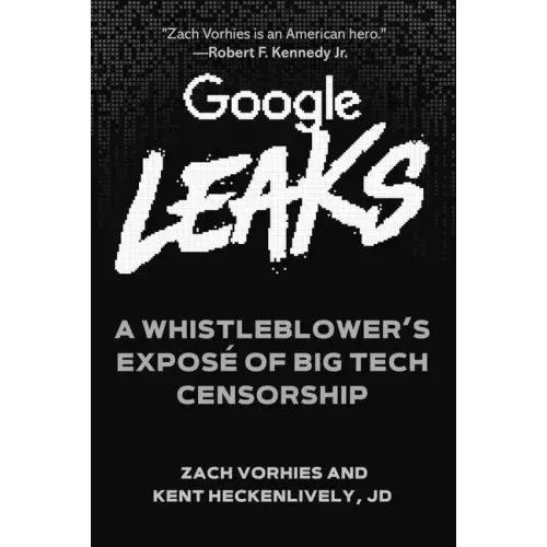 Google Leaks: A Whistleblower's Exposé of Big Tech Censorship