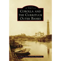 Corolla and the Currituck Outer Banks