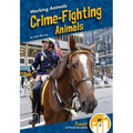 Crime-Fighting Animals
