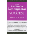 The New Common Denominator of Success