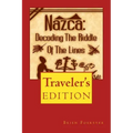 Nazca: Decoding the Riddle of the Lines