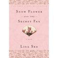 Snow Flower and the Secret Fan