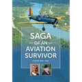 Saga of an Aviation Survivor