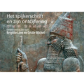 Het Spijkerschrift En Zijn Ontcijfering