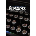 In the Company of Greatness