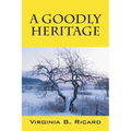 A Goodly Heritage