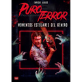 Puro Terror: Momentos Estelares del Género