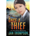 Once a Thief: An International Christian Romantic Suspense