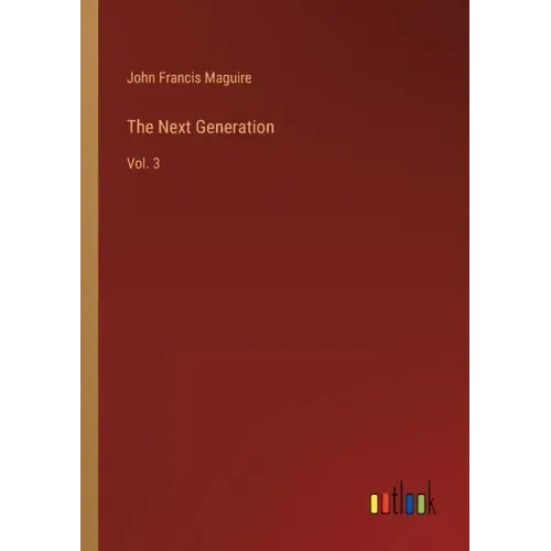 The Next Generation: Vol. 3