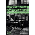 Saving Global Capitalism: Interrogating Austerity and Working Class Responses to Crises