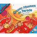 Spunky Monkeys on Parade