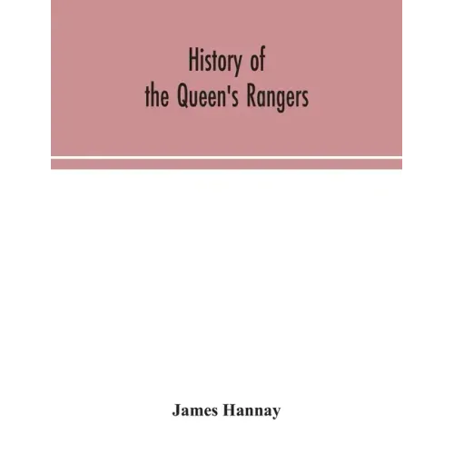 History of the Queen's Rangers