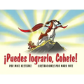 ¡Puedes lograrlo, Cohete!: ¡La persistencia da frutos!